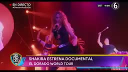 Shakira estrena documental 'El Dorado World Tour'