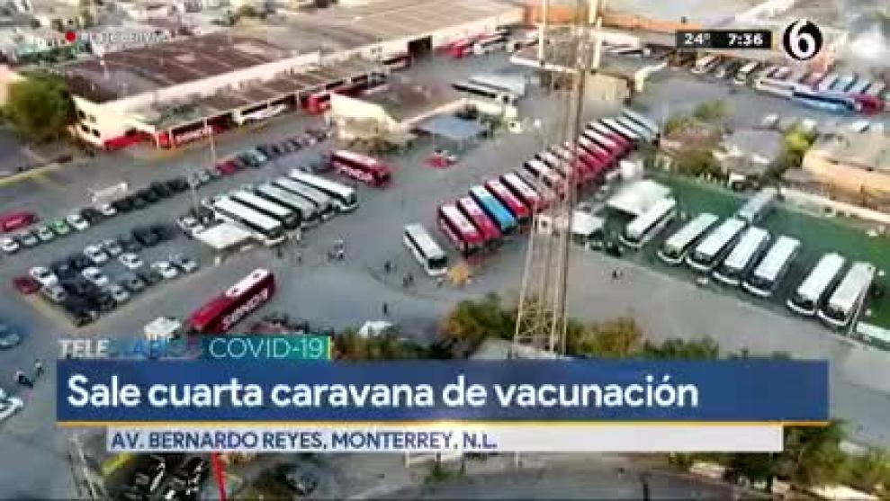 Salen m s trabajadores de NL rumbo a Laredo para recibir vacuna anticovid