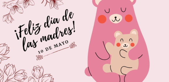 ¿Por qué se celebra en México el Día de las Madres el 10 de mayo?