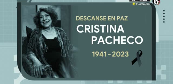 Muere Cristina Pacheco a los 82 años