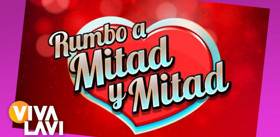 Programa especial rumbo a 'Mita y Mitad'