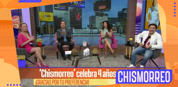 'Chismorreo' celebra 4 años al aire