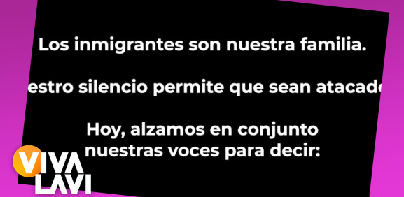 Famosos alzan la voz en favor de los inmigrantes