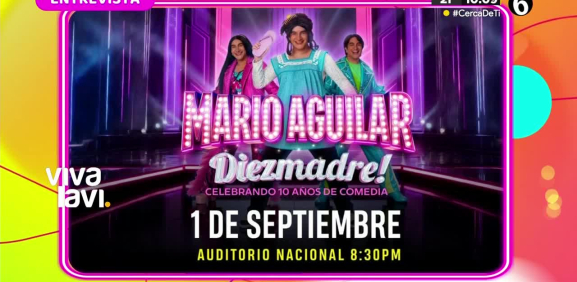 Mario Aguilar presenta su show ¡Diezmadre!