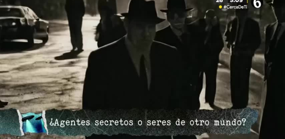 Se dice que los hombres de negro aparecieron para silenciar a testigos