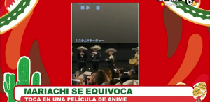 Mariachi se equivoca y toca en una película de anime