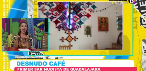 Primer bar nudista en Guadalajara