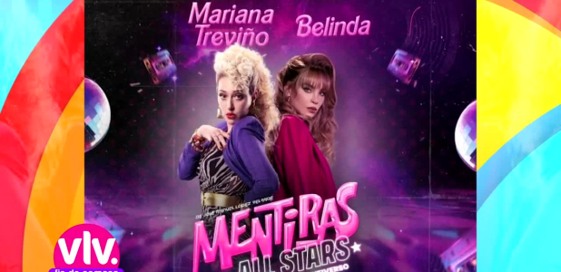 Belinda debutará en 'Mentiras All Stars' como nueva integrante