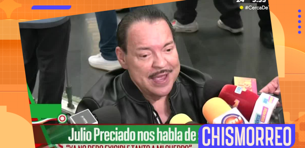 Julio Preciado habla de su estado de salud