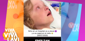 Menor en hospital asegura ver a su padre fallecido y a Jesús