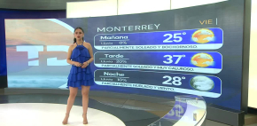 Pronóstico del tiempo para Monterrey, con Natalia Sánchez - 15 de agosto de 2025