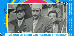 ¿México le abrió las puertas a Trotsky?