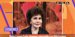 Doña Lucero León reitera su apoyo a 'Lucerito'