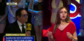 Aleida no esta conforme con los tratos de Chavana