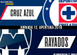Sigue el Minuto a Minuto del partido entre Cruz Azul y Rayados