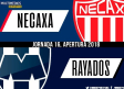 Sigue el MINUTO A MINUTO del partido Necaxa vs Rayados (1-1)