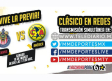 Previa del partido entre Chivas y América