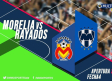 Minuto a Minuto: Monarcas vs Rayados