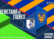 Minuto a Minuto: Querétaro vs Tigres