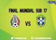 Sigue el MINUTO A MINUTO de la Final del Mundial Sub-17 entre México y Brasil