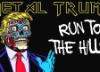 ¡Raro! “Metal Trump” canta “Run to The Hils” de Iron Maiden