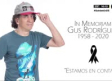 Famosos despiden de manera emotiva a Gus Rodríguez