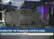 Taxista se impacta contra casa en la colonia Francisco Villa; hay 4 lesionados