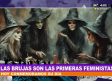 Las brujas son las primeras feministas