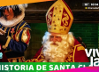 La verdadera historia de Santa Claus