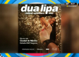Dua Lipa anuncia conciertos en México