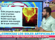 ¿Conocías los soles artificiales?