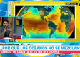 ¿Por qué los océanos no se mezclan?