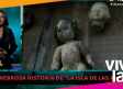 La historia detrás de 'La Isla de las muñecas'