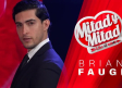 Brian Faugi el cuarto protagonista de 'Mitad y Mitad'