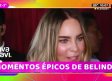 Los momentos más épicos de Belinda
