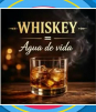 Conoce más sobre el whisky