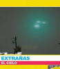 Luces extrañas iluminan el cielo