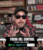 Fuera Del Control 5 Julio 2026