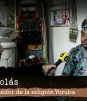 Mitos y realidades de la religión Yoruba