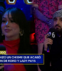 'La Influencer' la culpable del truene entre Roro y Lady Pays