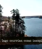 Los secretos más inauditos del lago 'Lanier'